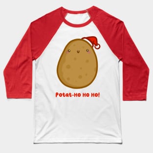 Potat Ho Ho Ho - Christmas Potato Baseball T-Shirt